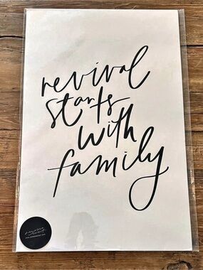 Jenessa Wait “Revival Starts with Family” Art Print 11x17